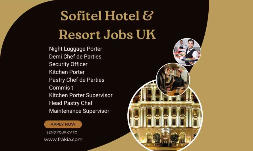 Sofitel Hotel & Resort Jobs UK