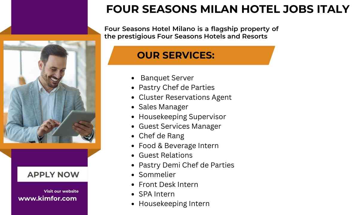Four Seasons Milan Hotel Jobs Italy
