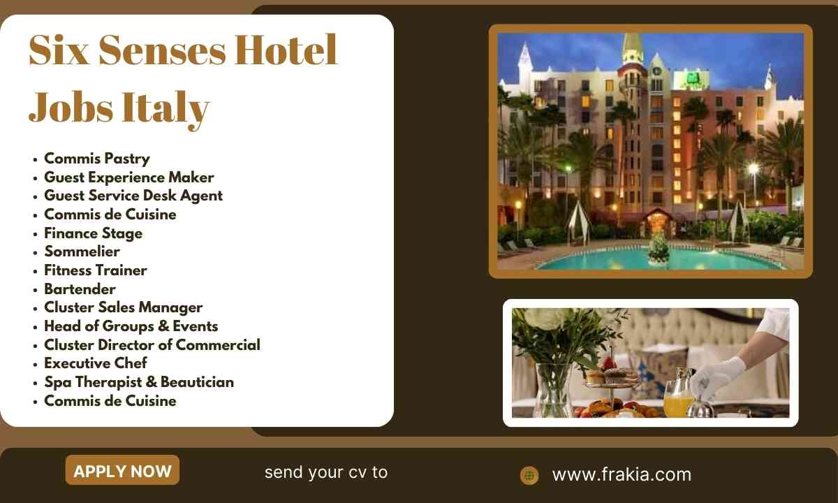 Six Senses Hotel Jobs Italy