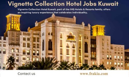 Vignette Collection Hotel Jobs Kuwait
