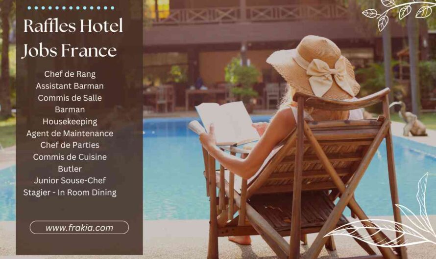 Raffles Hotel Jobs France