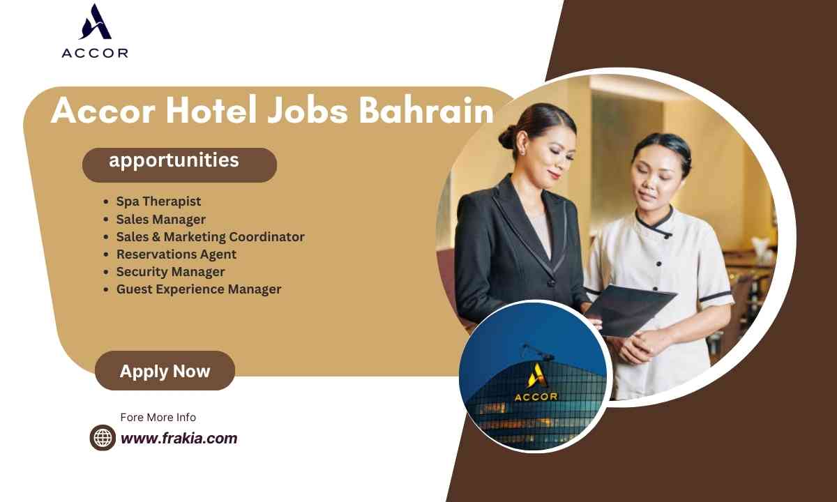 Accor Hotel Jobs Bahrain