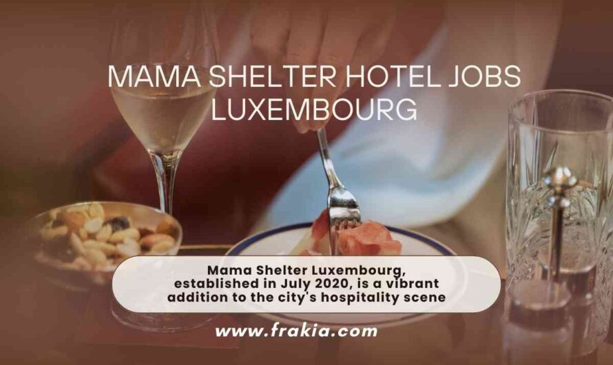 MAMA SHELTER Hotel Jobs Luxembourg