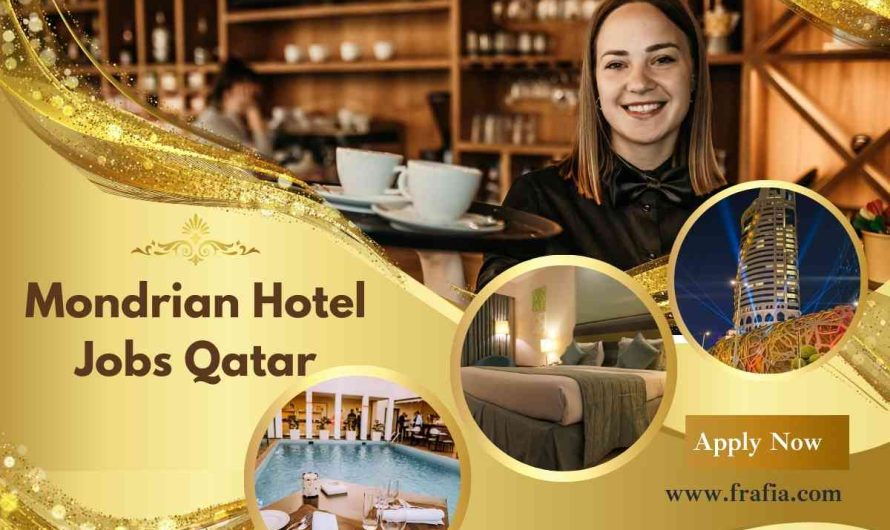 Mondrian Hotel Jobs Qatar