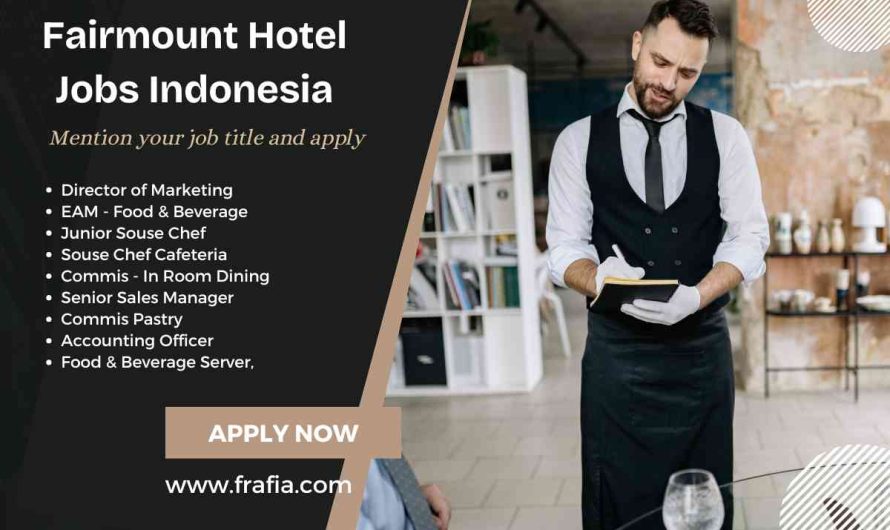 Fairmount Hotel Jobs Indonesia