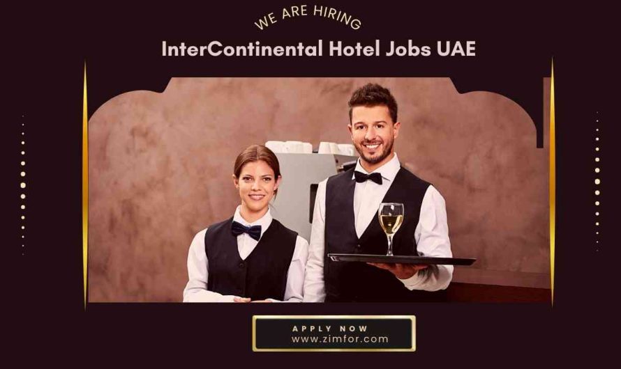 InterContinental Hotel Jobs UAE