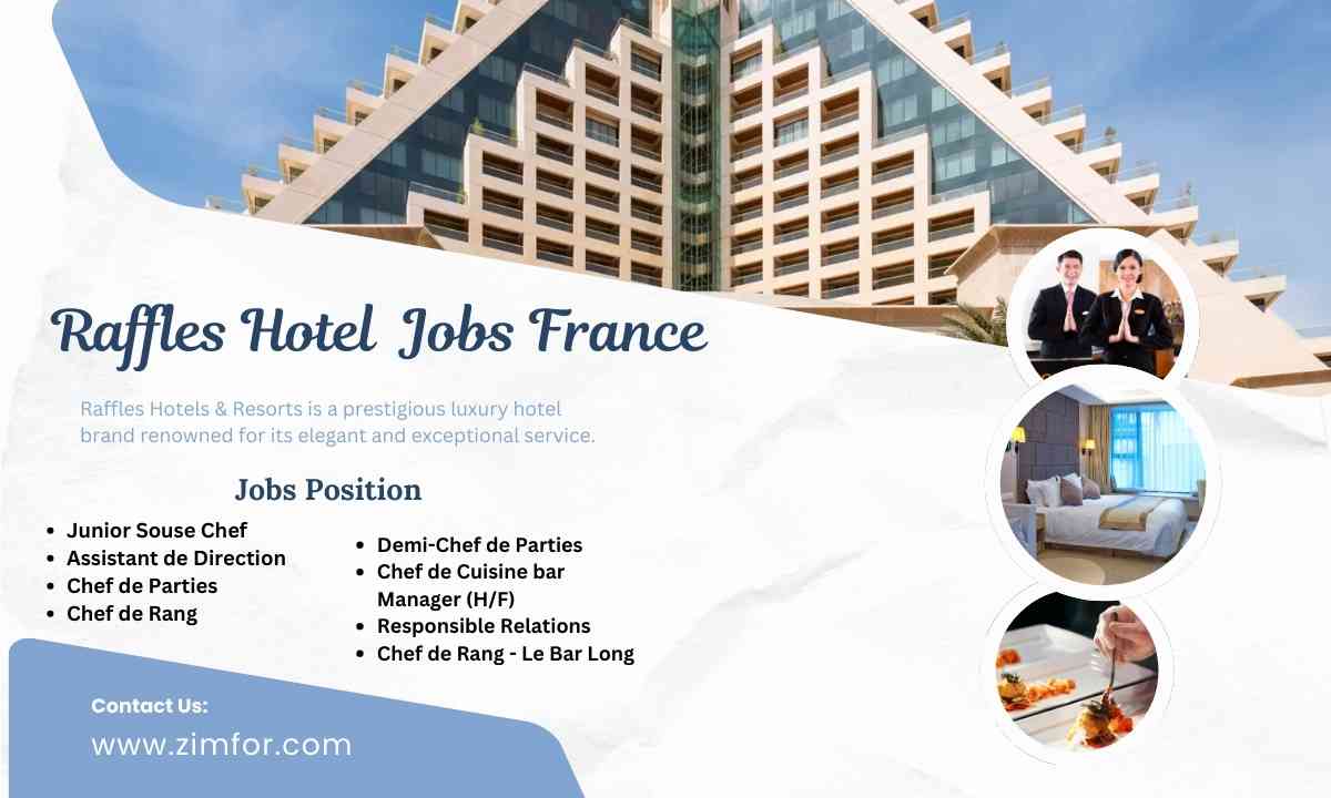 Raffles Hotel Jobs France