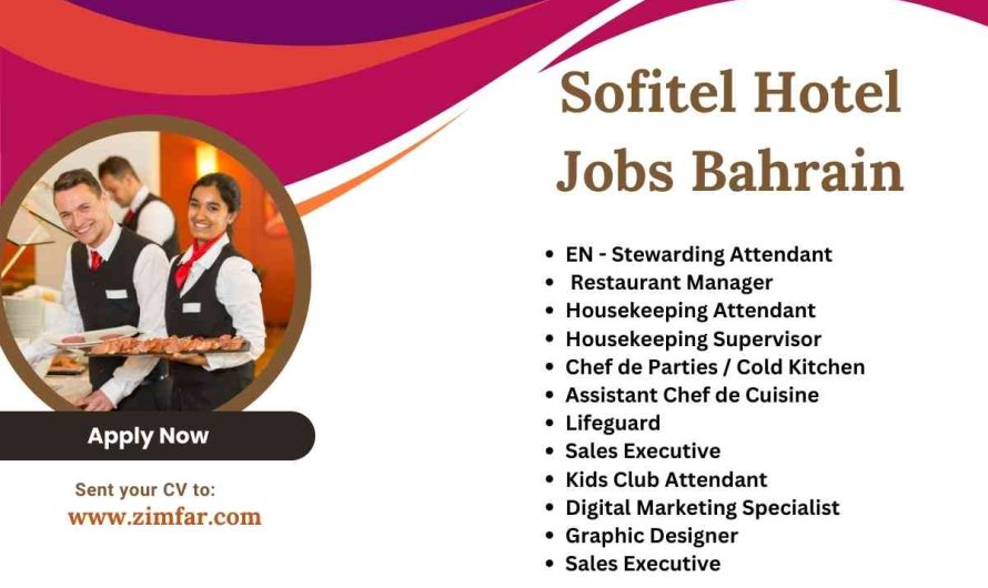 Sofitel Hotel Jobs Bahrain