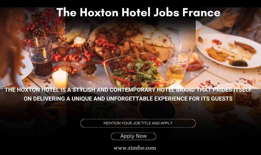 The Hoxton Hotel Jobs France