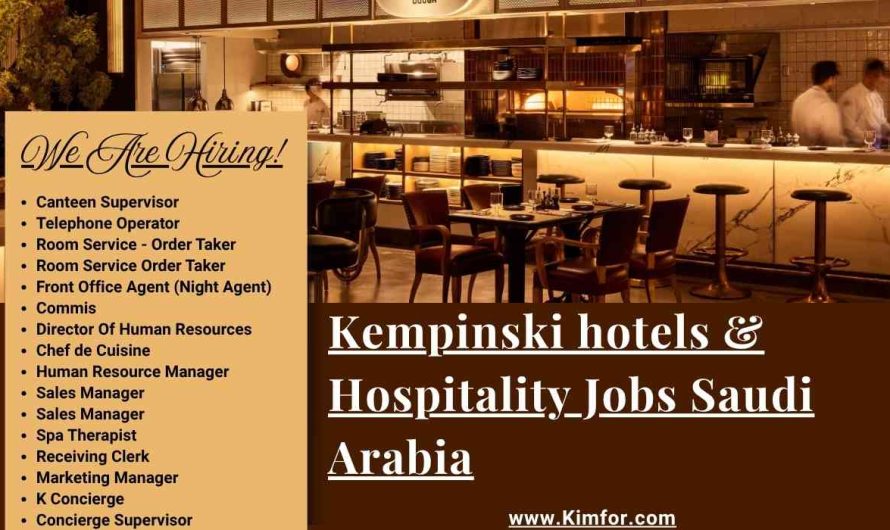 Kempinski Hotels & Hospitality Jobs Saudi Arabia