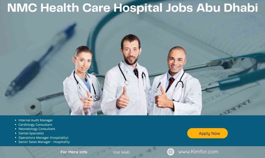NMC Health Care Hospital Jobs Abu Dhabi
