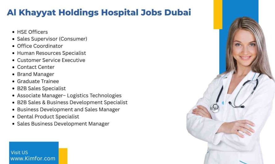 Al Khayyat Holdings Hospital Jobs Dubai
