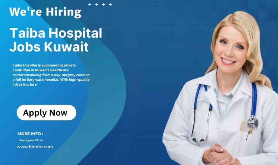 Taiba Hospital Jobs Kuwait