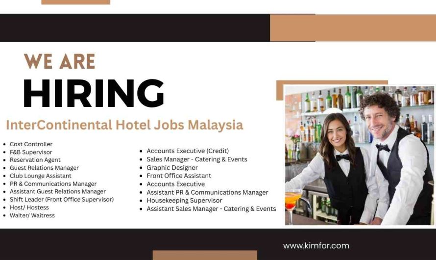 InterContinental Hotel Jobs Malaysia