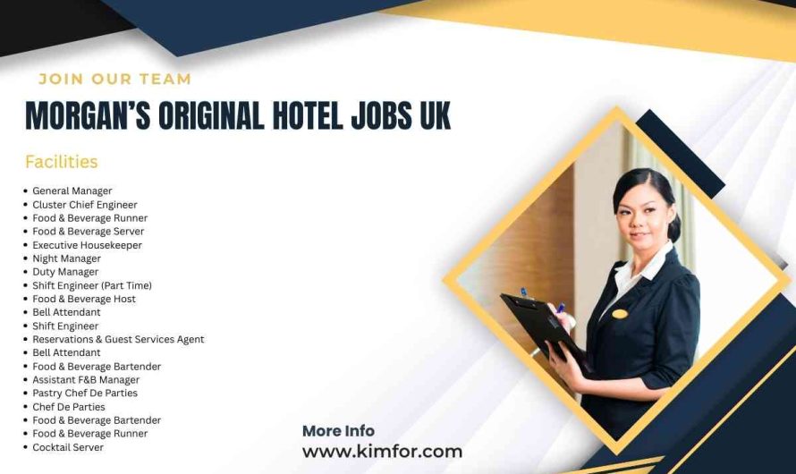 Morgan’s Original Hotel Jobs UK