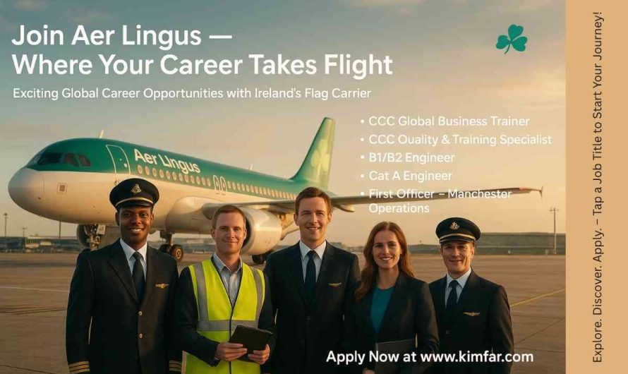 Aer Lingus Airlines is Hiring Join Our Team Today