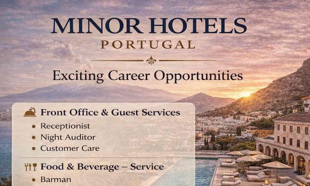 Minor Hotels Portugal Hiring Now