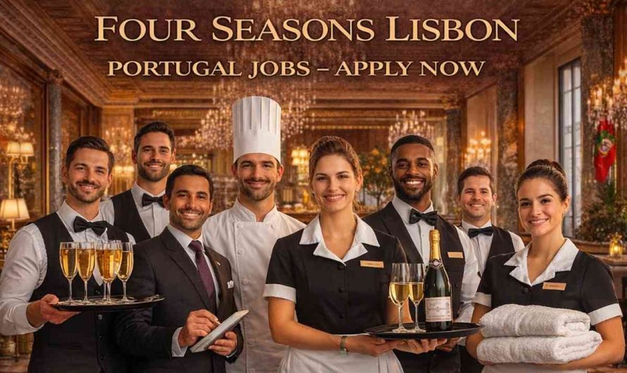 Four Seasons Lisbon Portugal Jobs – Apply Now