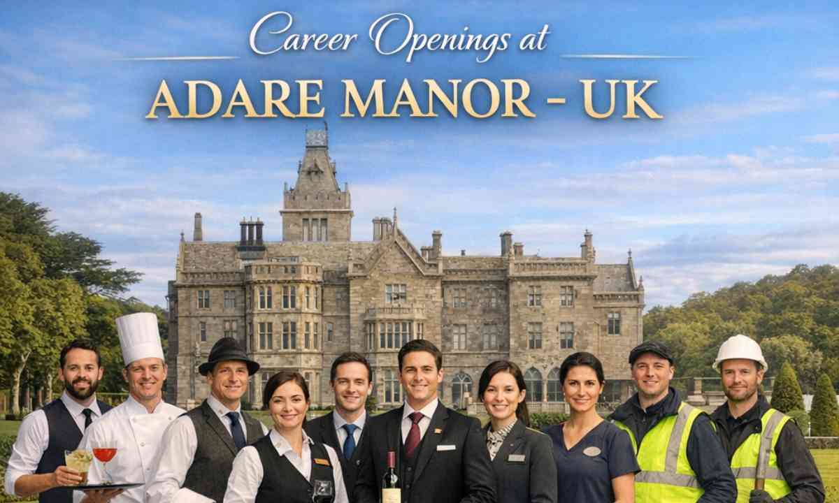 Career Openings at Adare Manor – UK