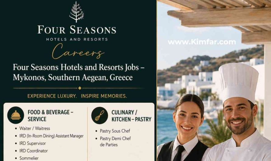 Four Seasons Hotels and Resorts Jobs – Vouliagméni, Attiki, Greece